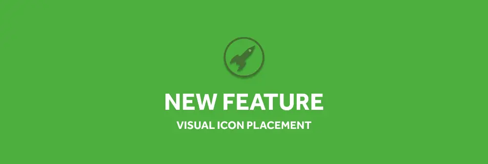 FEATURE_ Visual Icon Placement.webp